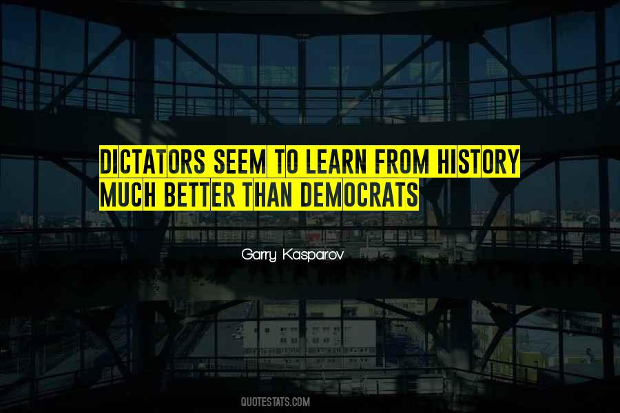 Garry Kasparov Quotes #1178486