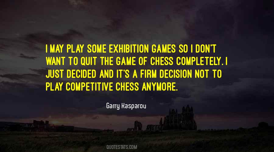 Garry Kasparov Quotes #1854010