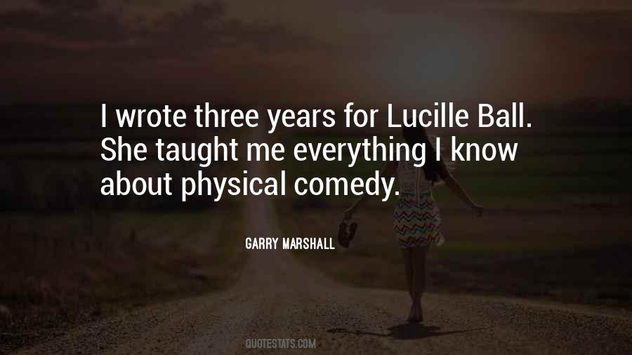 Garry Marshall Quotes #893935