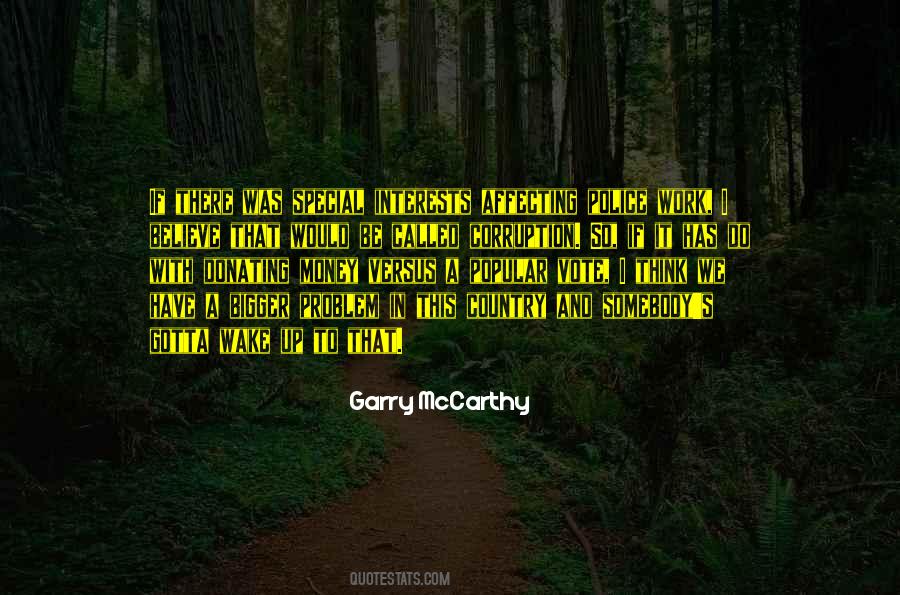 Garry McCarthy Quotes #987511