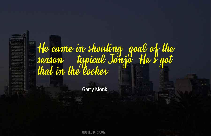 Garry Monk Quotes #90218