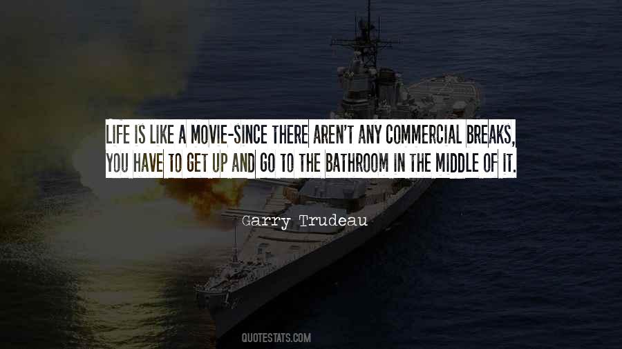 Garry Trudeau Quotes #1060689