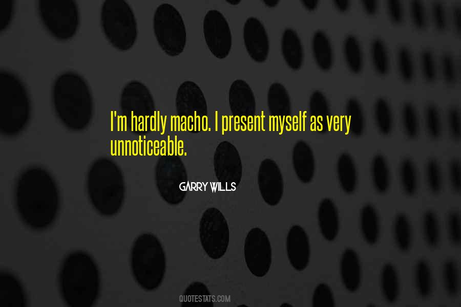 Garry Wills Quotes #1047464