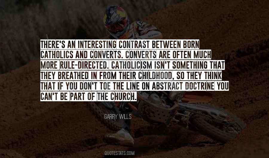 Garry Wills Quotes #1713007