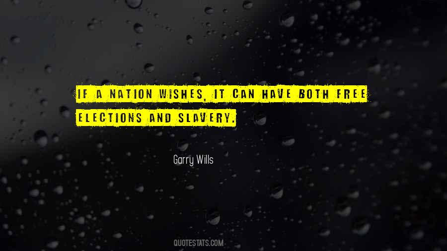 Garry Wills Quotes #1791858