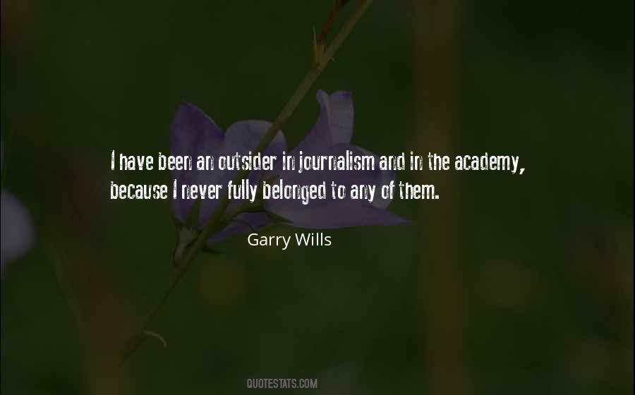 Garry Wills Quotes #314215