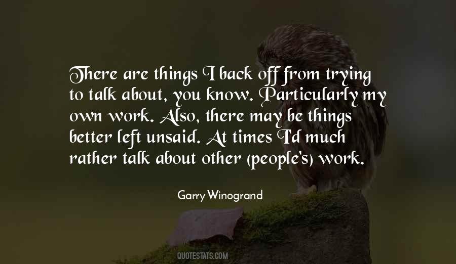 Garry Winogrand Quotes #1517086