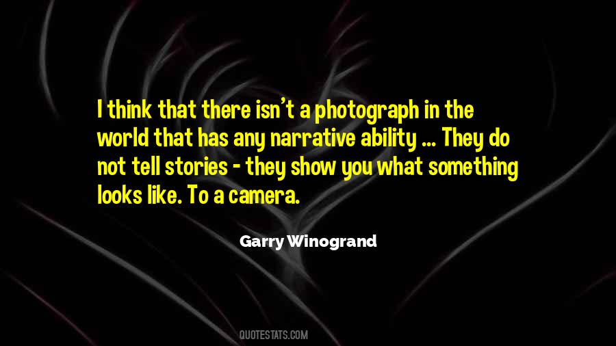 Garry Winogrand Quotes #866101