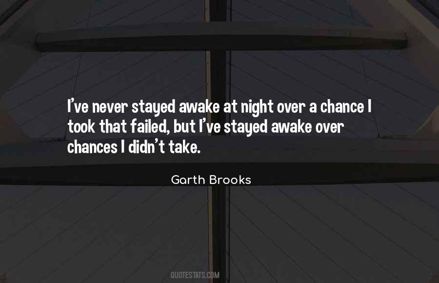 Garth Brooks Quotes #1251884