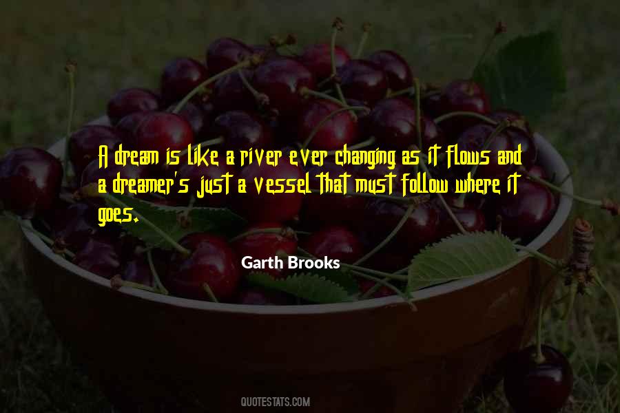 Garth Brooks Quotes #154215