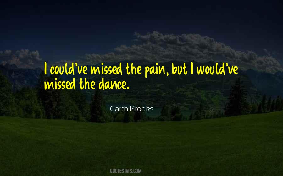 Garth Brooks Quotes #1558041