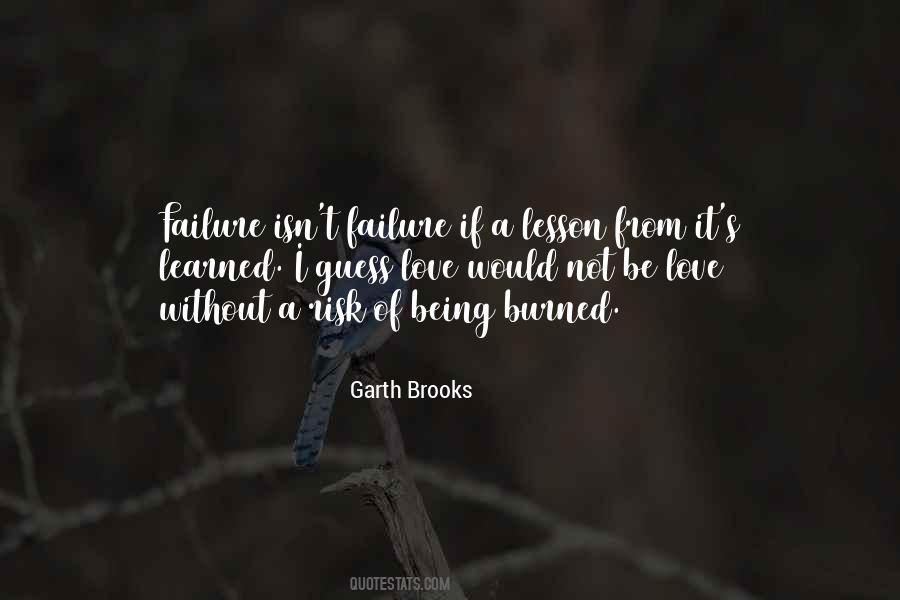 Garth Brooks Quotes #401648