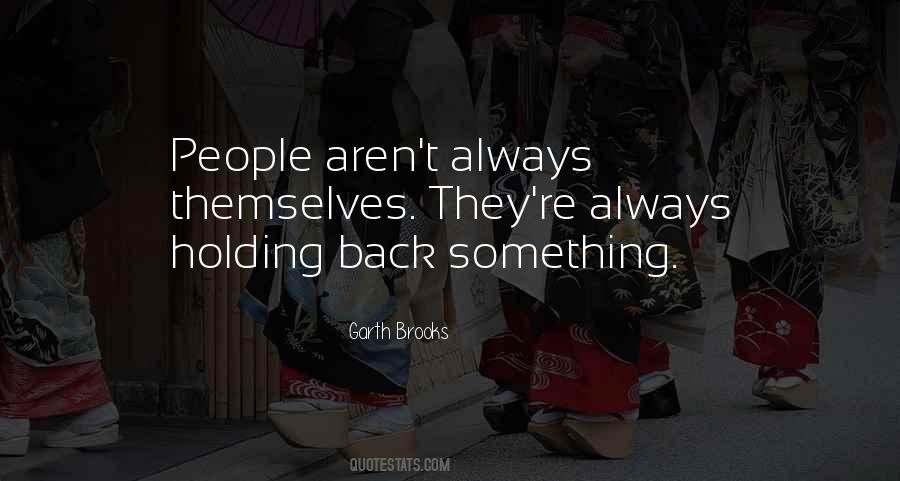 Garth Brooks Quotes #659326