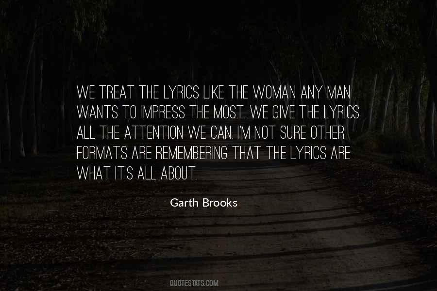 Garth Brooks Quotes #780652