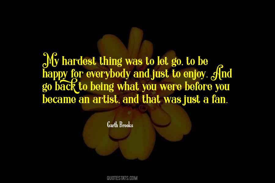 Garth Brooks Quotes #879117