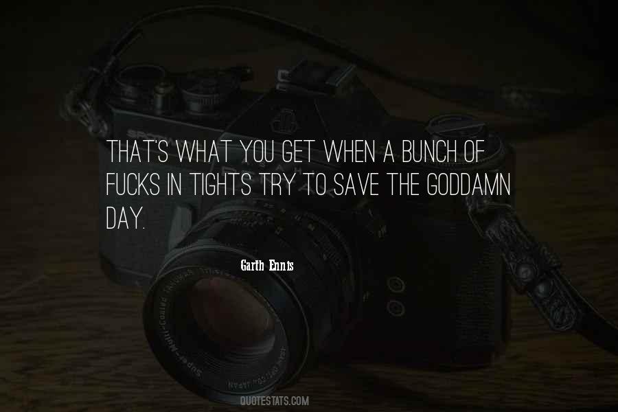 Garth Ennis Quotes #1357205