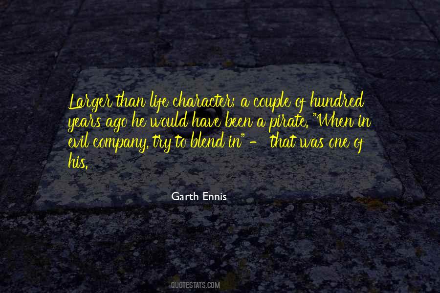 Garth Ennis Quotes #1659882