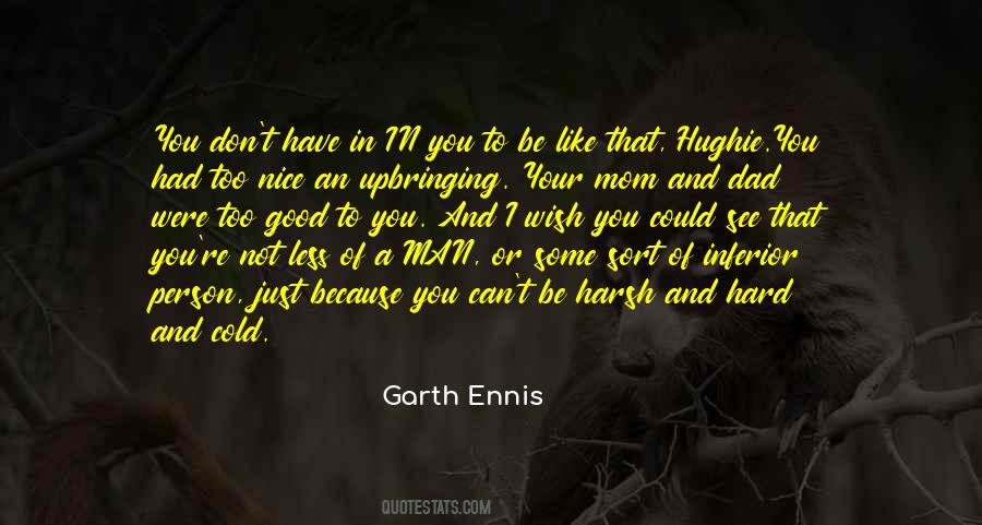 Garth Ennis Quotes #1851358