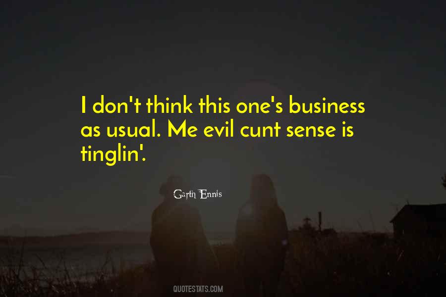 Garth Ennis Quotes #395982