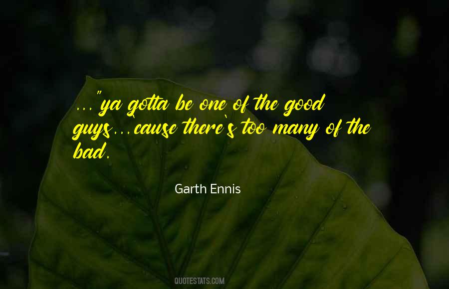 Garth Ennis Quotes #758644