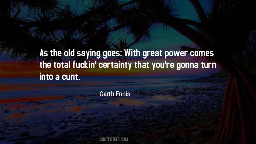 Garth Ennis Quotes #779405