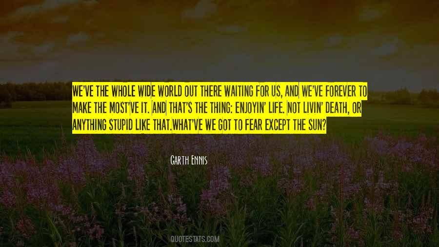 Garth Ennis Quotes #958904