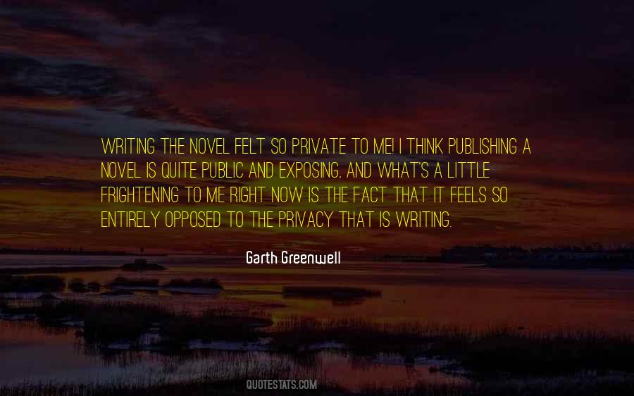 Garth Greenwell Quotes #1428326