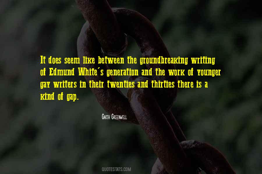 Garth Greenwell Quotes #1537914