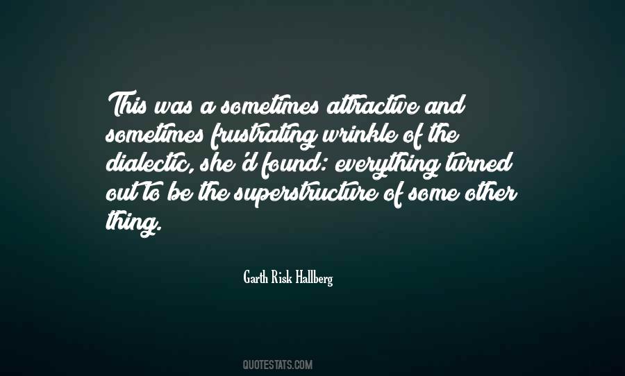 Garth Risk Hallberg Quotes #1095342