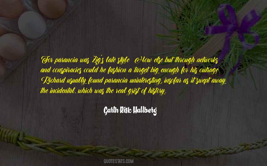 Garth Risk Hallberg Quotes #1315051