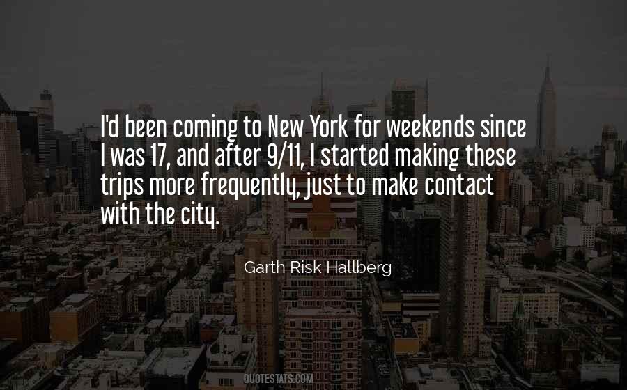 Garth Risk Hallberg Quotes #1848844