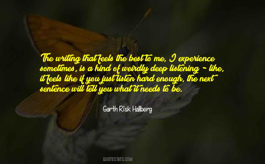 Garth Risk Hallberg Quotes #325479