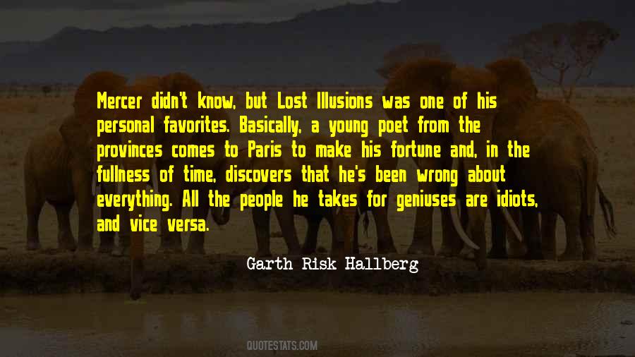 Garth Risk Hallberg Quotes #506369