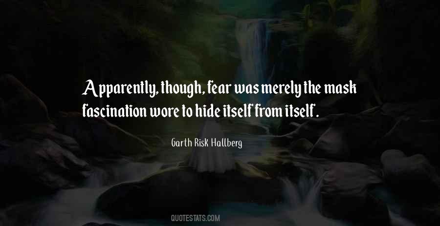 Garth Risk Hallberg Quotes #726456