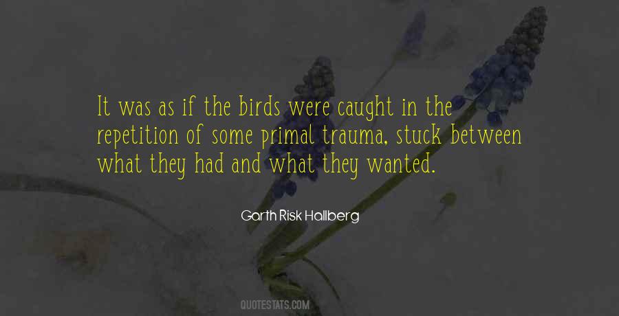 Garth Risk Hallberg Quotes #994627