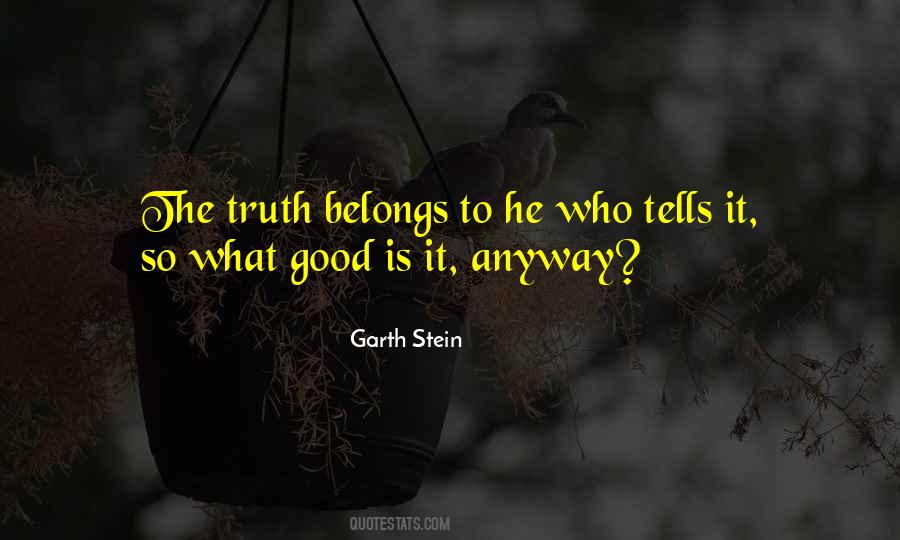 Garth Stein Quotes #289821
