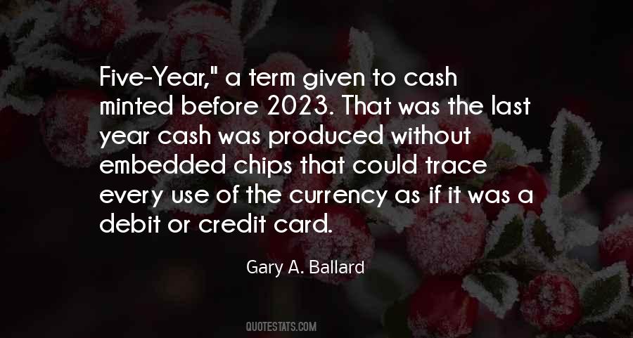 Gary A. Ballard Quotes #555310