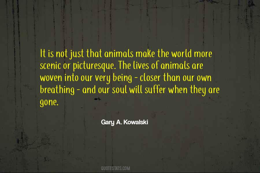 Gary A. Kowalski Quotes #350810