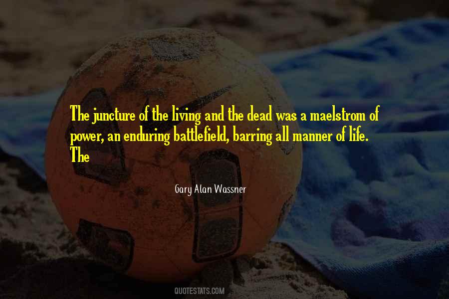 Gary Alan Wassner Quotes #1787532