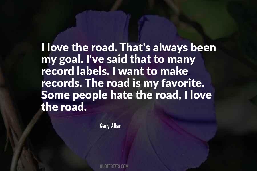 Gary Allan Quotes #1330480
