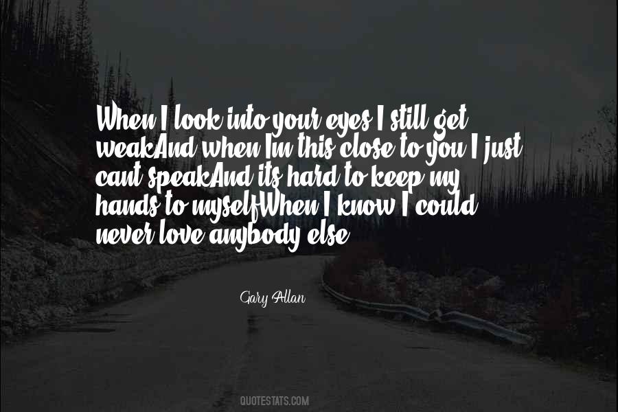 Gary Allan Quotes #1677284