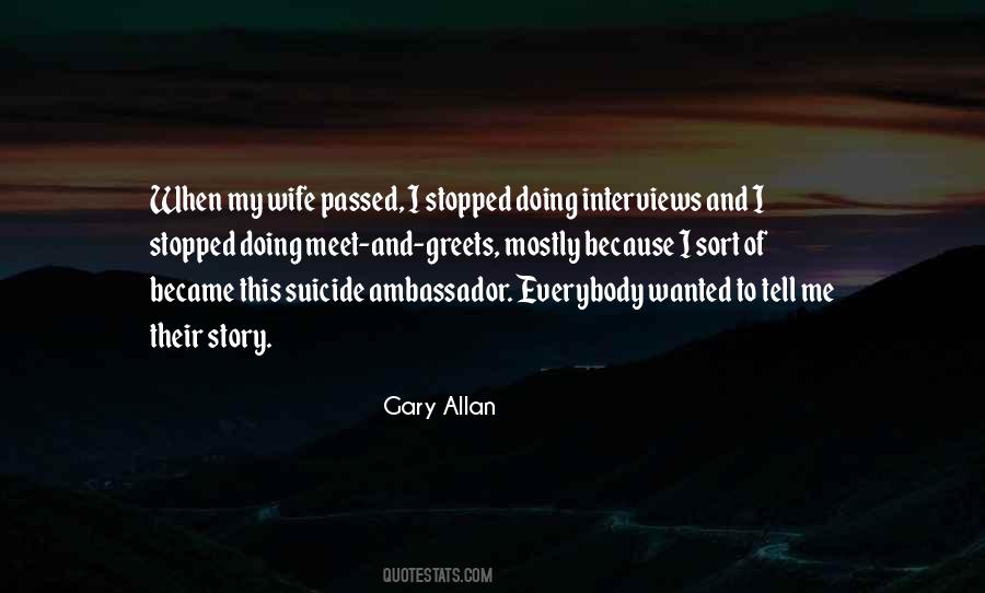 Gary Allan Quotes #793122