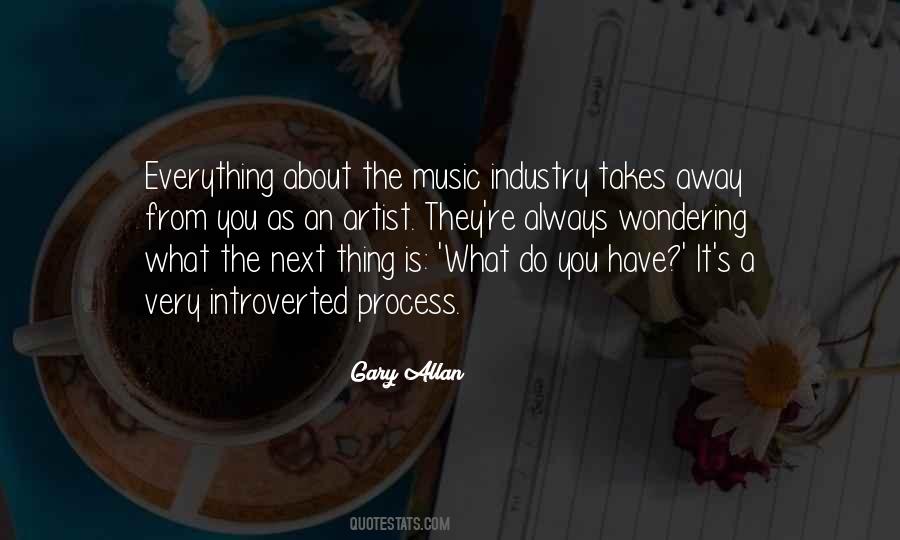 Gary Allan Quotes #941372
