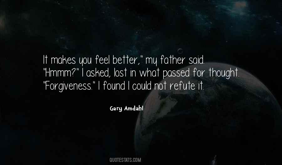 Gary Amdahl Quotes #47099