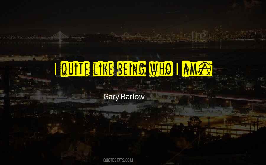 Gary Barlow Quotes #1776259