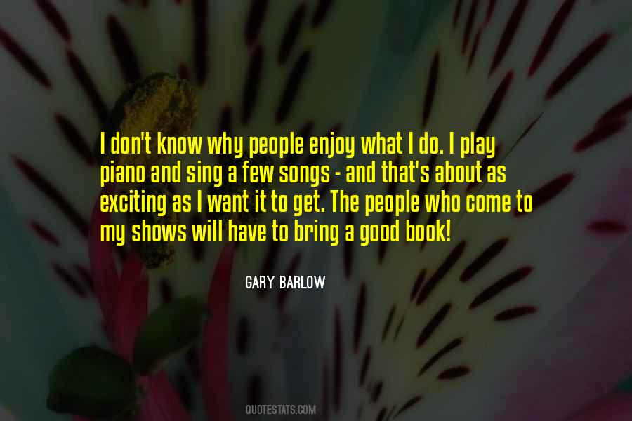 Gary Barlow Quotes #274021