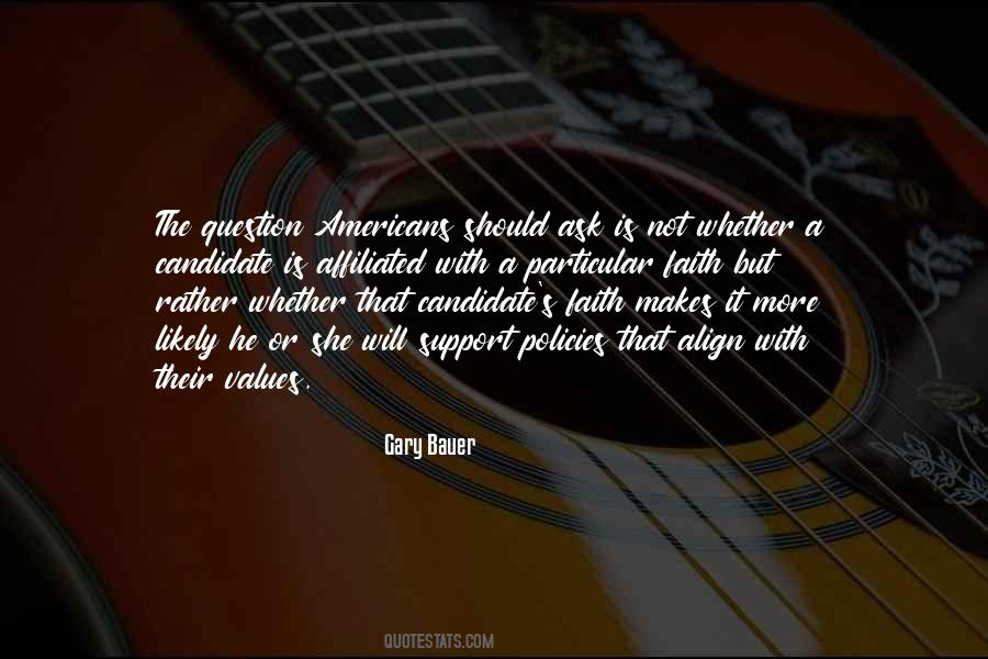 Gary Bauer Quotes #1724998