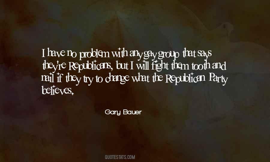 Gary Bauer Quotes #464288