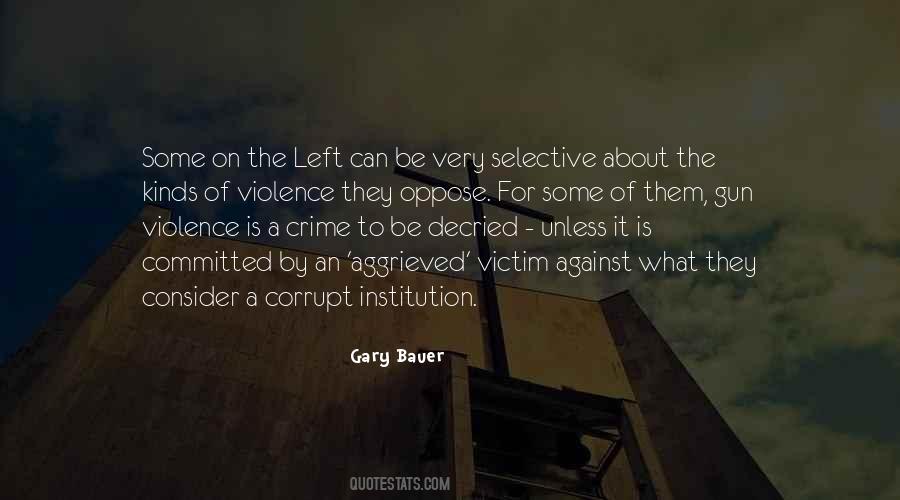 Gary Bauer Quotes #877686
