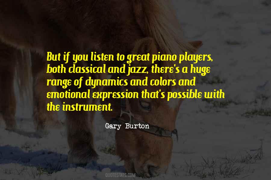 Gary Burton Quotes #1018182